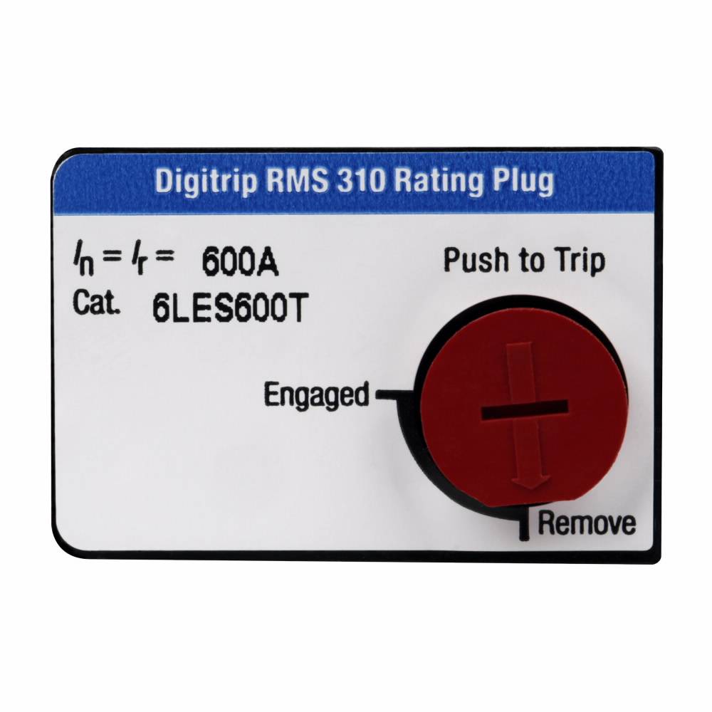 EATON 6LES600T Digitrip RMS 310 Electronic Fixed Interchangeable Trip Breaker Rating Plug, 600 A, 600 A Plug Current, LD/HLD/LDC Frame
